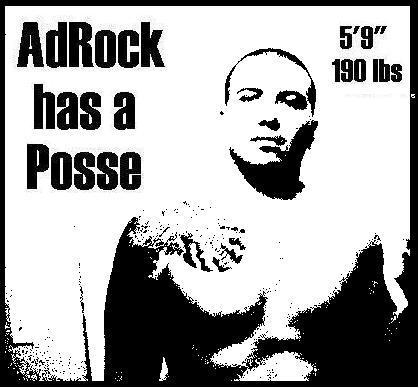 AdRock has a Posse