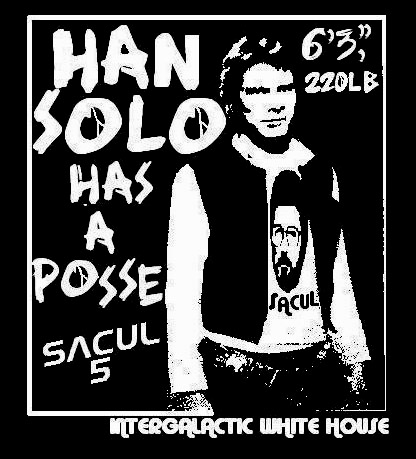 IWH844/Sfive: Han Solo Has A Posse