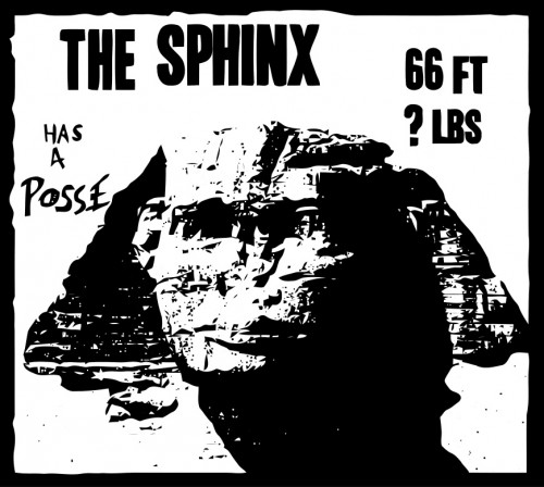 The Sphinx has a Posse