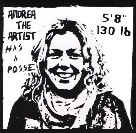 Andrea the Artist has a posse