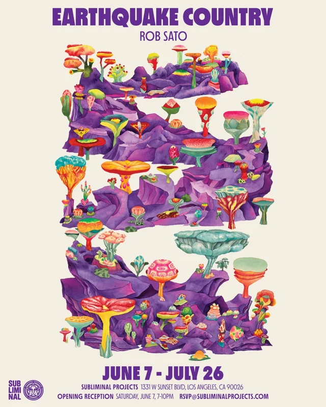 Rob Sato’s (@robsato) art lives in a thrilling zone where seductive, colorful, surreal landscapes invite exploration but paradoxically hint at ominous bad trips lurking over the horizon. Sato’s paintings conjure Willy Wonka’s edible candy garden where the fine line between delicious and deadly is crucial to the mystery and adventure.
-Shepard

@subliminalprojects presents Earthquake Country, a solo exhibition by Echo Park-based artist Rob Sato (@robsato), featuring new drawings, paintings, and collaborative textile works. Rooted in his daily drawing and dream documentation practice, Sato explores the tension between the chaotic forces that shape our existence and the need for rest and restoration. With a layered interplay of humor, horror, and beauty, the exhibition is both a personal reflection and a broader meditation on the literal and metaphorical tremors that define contemporary life. Underscoring the importance of grounding in community and place, the exhibition also includes collaborations with local artists Ako Castuera (@akocastuera), Rosie Brand (@rosiebrand), and Graham Keegan (@yesgraham), whose contributions translate Sato’s drawings and paintings into textiles. The interdisciplinary works presented in Earthquake Country are both a reckoning and a release—an invitation to rest, reflect, and reimagine as we shift within spiritual, physical, and cultural unrest.⁠

🗓️ Opening Reception: Saturday, June 7 | 7–10 PM⁠
📍 @subliminalprojects | Echo Park, LA⁠
📩 RSVP: rsvp@subliminalprojects.com⁠
🔗 Link in bio for more information